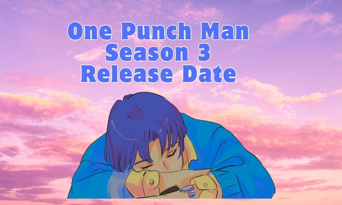 one punch man season 3 release date