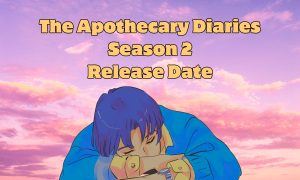 The Apothecary Diaries Season 2 Release Date